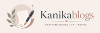 Kanika Blogs